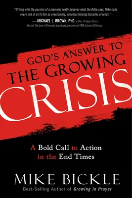 Božia odpoveď na rastúcu krízu: Odvážna výzva k činom v posledných časoch - God's Answer to the Growing Crisis: A Bold Call to Action in the End Times
