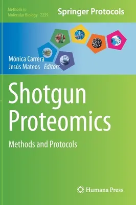 Shotgun Proteomics: Metódy a protokoly - Shotgun Proteomics: Methods and Protocols