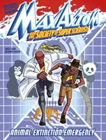 Núdzové vymieranie zvierat - dobrodružstvo supervedca Maxa Axioma - Animal Extinction Emergency - A Max Axiom Super Scientist Adventure