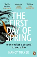 Prvý jarný deň - Objavte najnapínavejší triler roka - First Day of Spring - Discover the year's most page-turning thriller