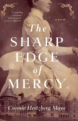 Ostrá hrana milosrdenstva - The Sharp Edge of Mercy