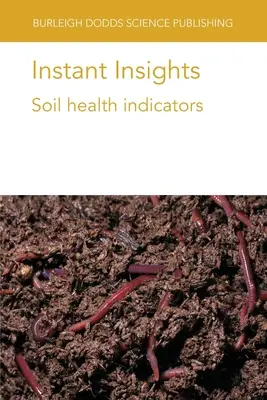 Okamžité postrehy: Indikátory zdravia pôdy - Instant Insights: Soil health indicators