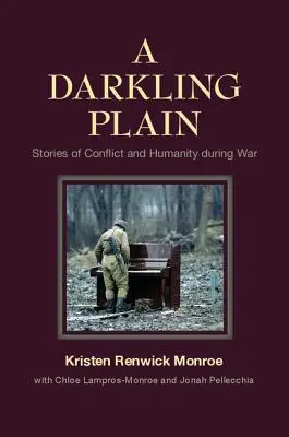 Tmavá pláň: Príbehy o konflikte a ľudskosti počas vojny - A Darkling Plain: Stories of Conflict and Humanity During War