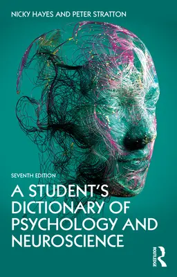 Študentský slovník psychológie a neurovedy - A Student's Dictionary of Psychology and Neuroscience
