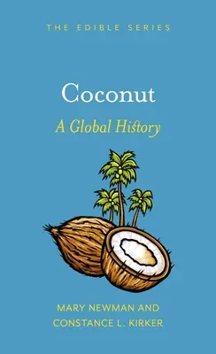 Kokos: Kokosy: svetová história - Coconut: A Global History