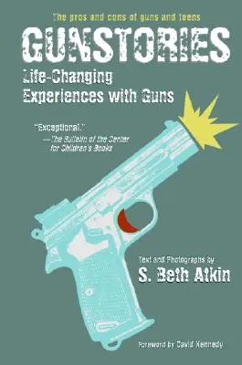 Príbehy zbraní: Život meniace skúsenosti so zbraňami - Gunstories: Life-Changing Experiences with Guns