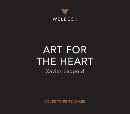 Umenie pre srdce: Vypĺňanie denníka pre wellness prostredníctvom umenia - Art for the Heart: A Fill-In Journal for Wellness Through Art