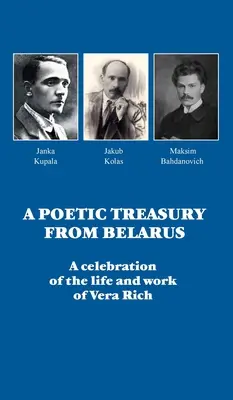 Poetická pokladnica z Bieloruska: oslava života a diela Very Rich - A Poetic Treasury from Belarus: A celebration of the life and work of Vera Rich