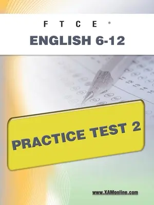 Praktický test FTCE z anglického jazyka 6-12 2 - FTCE English 6-12 Practice Test 2