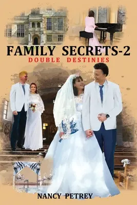 Rodinné tajomstvá 2 - Dvojité osudy - Family Secrets 2 - Double Destinies