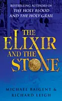 Elixír a kameň - tradícia mágie a alchýmie - Elixir And The Stone - The Tradition of Magic and Alchemy