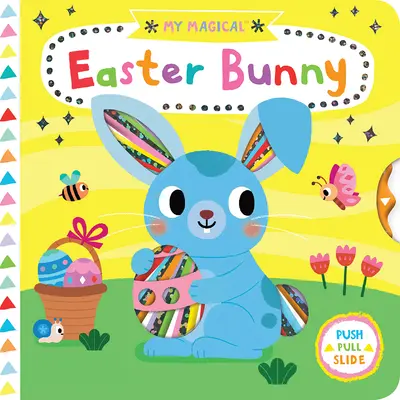 Môj čarovný veľkonočný zajačik - My Magical Easter Bunny