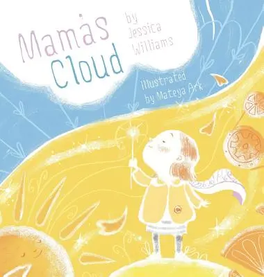 Mamičkin obláčik - Mama's Cloud