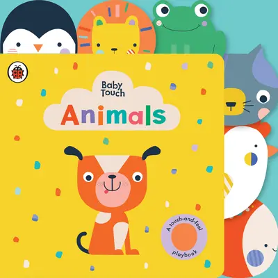 Zvieratá: A Touch-And-Feel Playbook - Animals: A Touch-And-Feel Playbook