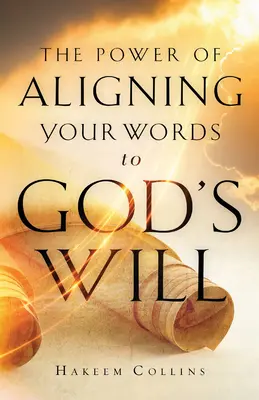 Sila zosúladenia vašich slov s Božou vôľou - Power of Aligning Your Words to God's Will