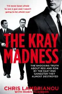Útek z Krayovho šialenstva - Escape the Kray Madness