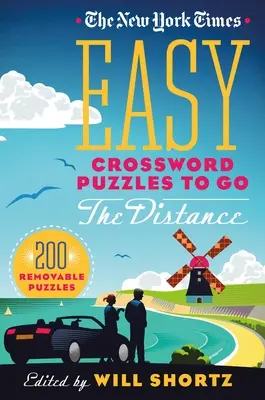 The New York Times Jednoduché krížovky na diaľku: 200 odnímateľných hádaniek - The New York Times Easy Crossword Puzzles to Go the Distance: 200 Removable Puzzles