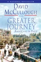 Väčšia cesta: Američania v Paríži - The Greater Journey: Americans in Paris