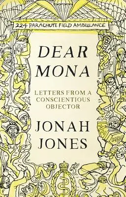 Drahá Mona: Listy od odporcu vo svedomí - Dear Mona: Letters from a Conscientious Objector