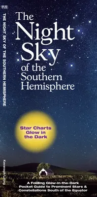 Nočná obloha južnej pologule - The Night Sky of the Southern Hemisphere