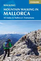 Horská turistika na Malorke - Mountain Walking in Mallorca