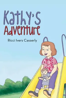Kathyino dobrodružstvo - Kathy's Adventure