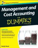 Manažérske a nákladové účtovníctvo pre hlupákov - UK - Management and Cost Accounting For Dummies - UK