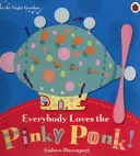 V nočnej záhrade: Každý má rád Pinky Ponk! - In the Night Garden: Everybody Loves the Pinky Ponk!