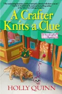Remeselník pletie nápovedu - A Crafter Knits a Clue
