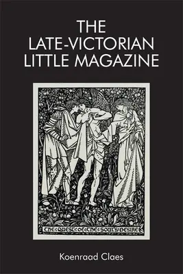 Malý časopis z neskorej viktoriánskej doby - The Late-Victorian Little Magazine