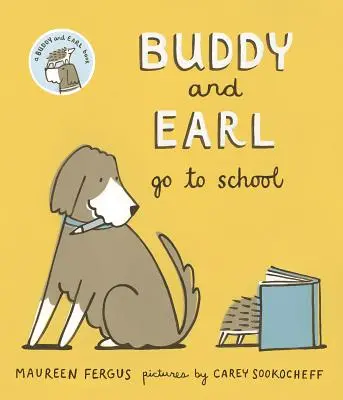 Buddy a Earl idú do školy - Buddy and Earl Go to School
