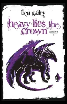 Ťažké lži koruna - Heavy Lies The Crown