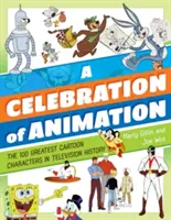 Oslava animácie: 100 najväčších kreslených postáv v histórii televízie - A Celebration of Animation: The 100 Greatest Cartoon Characters in Television History