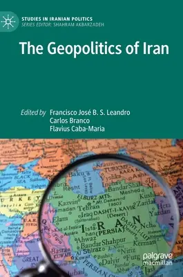 Geopolitika Iránu - The Geopolitics of Iran