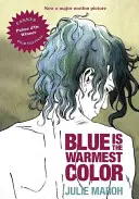 Modrá je najteplejšia farba - Blue Is the Warmest Color