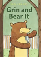 Usmievaj sa a znášaj to - Grin and Bear It