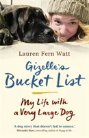Gizellin zoznam - Môj život s veľmi veľkým psom - Gizelle's Bucket List - My Life With A Very Large Dog