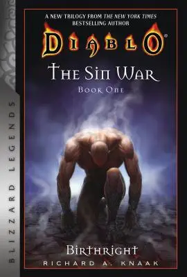 Diablo: The Sin War Book One: Birthright (Vojna hriechu, prvá kniha): Blizzard Legends - Diablo: The Sin War Book One: Birthright: Blizzard Legends