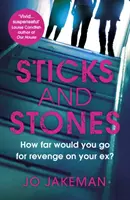 Palice a kamene - Sticks and Stones
