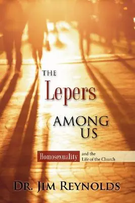 Malomocní medzi nami - The Lepers Among Us