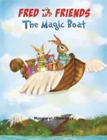 Fred a priatelia Čarovná loď - Fred and Friends The Magic Boat