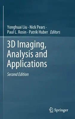 3D zobrazovanie, analýza a aplikácie - 3D Imaging, Analysis and Applications