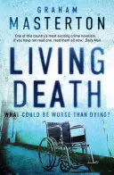 Živá smrť, 7 - Living Death, 7