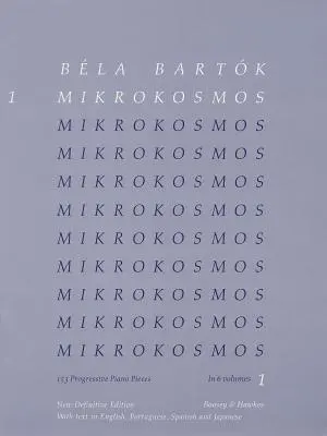 Bela Bartok - Mikrokosmos Volume 1 (Blue): 153 progresívnych klavírnych skladieb - Bela Bartok - Mikrokosmos Volume 1 (Blue): 153 Progressive Piano Pieces