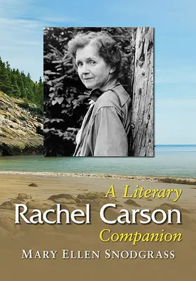 Rachel Carsonová: Literárny sprievodca - Rachel Carson: A Literary Companion