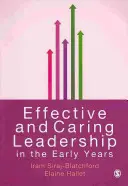 Efektívne a starostlivé vedenie v ranom veku - Effective and Caring Leadership in the Early Years