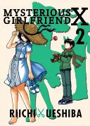 Záhadné dievča X, 2. diel - Mysterious Girlfriend X, Volume 2