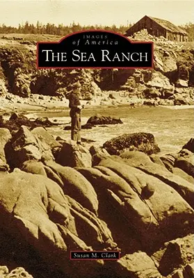 Morský ranč - The Sea Ranch