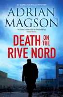 Smrť na Rive Nord - Death on the Rive Nord