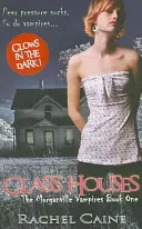 Sklenené domy - bestsellerová séria plná akcie (Caine Rachel (Autor)) - Glass Houses - The bestselling action-packed series (Caine Rachel (Author))